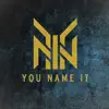 You Name It - Baby - Single